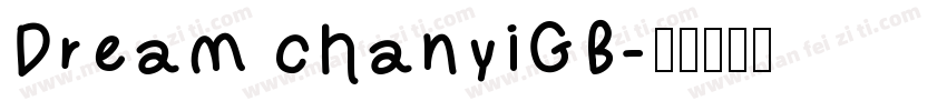 Dream chanyiGB字体转换